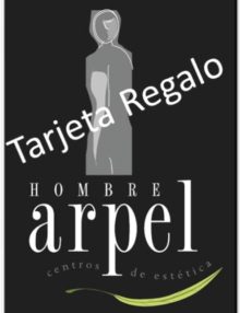 Centro de estetica Zaragoza ArpelEstetica Tarjeta regalo Hombre